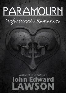 Paramourn Unfortunate Romances SJW erotic horror bizarro cover art