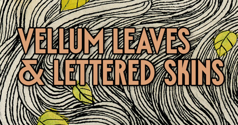 COVER REVEAL: Vellum Leaves & Lettered Skins