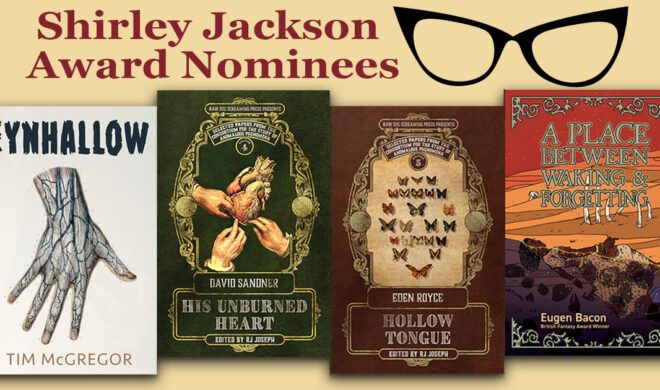Shirley Jackson Award Nominations